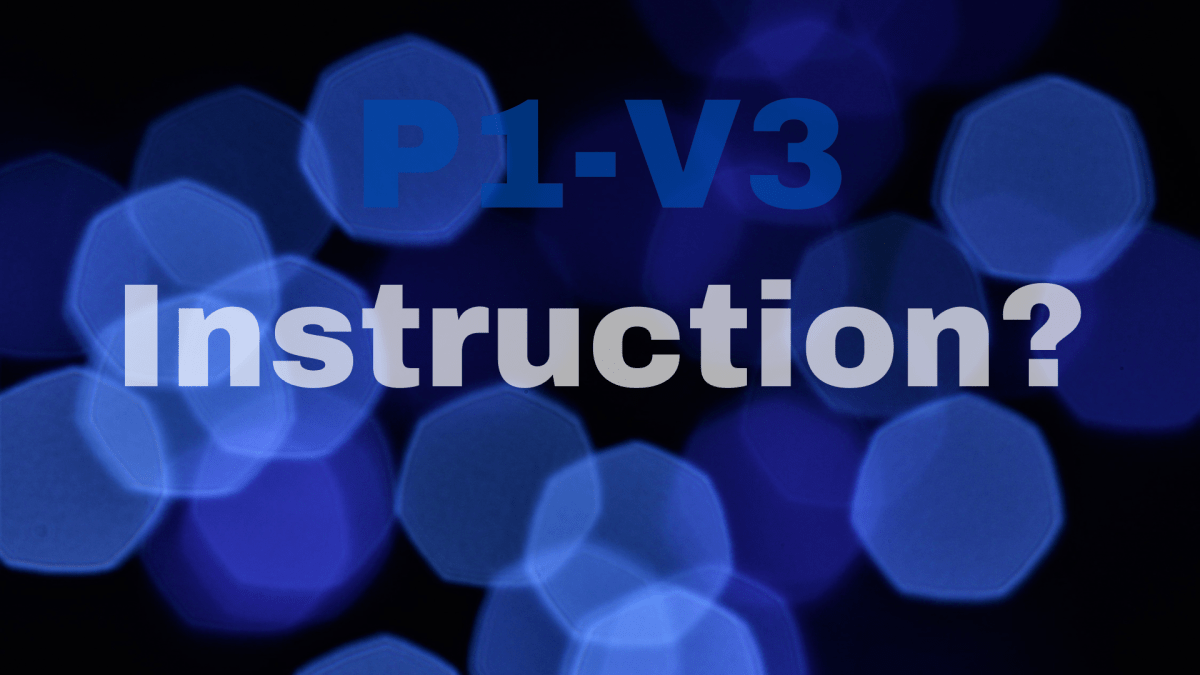 To receive instruction |&nbsp;P1-V3