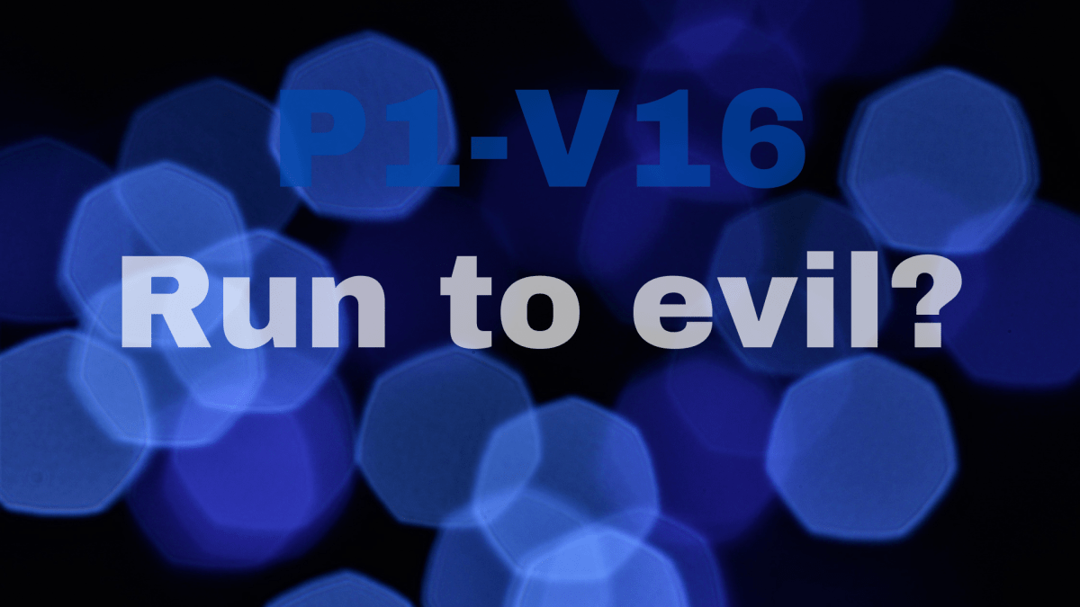 Their feet run to evil |&nbsp;P1-V16