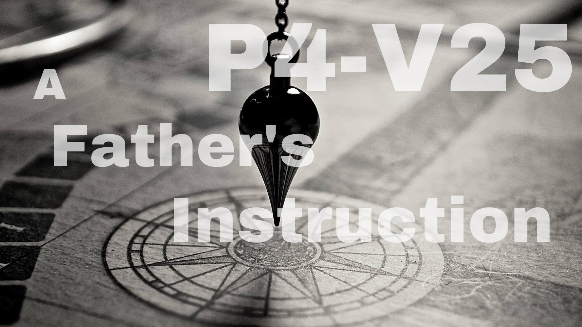 Let your gaze be fixed | P4-V25